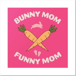 Funny bunny mommy Posters and Art